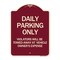 Signmission Daily Parking Violators Towed Away Vehicle Owners Expense Alum Sign, 18" L, 24" H, BU-1824-24198 A-DES-BU-1824-24198 - alternate 1
